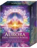 Aurora - dein Starseed-Portal - Erwache im Licht deiner Sternenfamilie