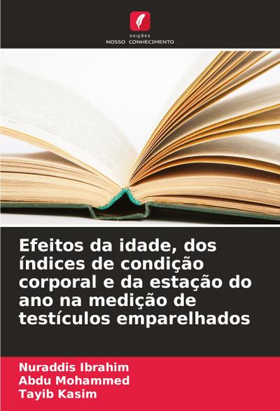 Efeitos da idade, dos índices de condição corporal e da estação do ano na medição de testículos emparelhados