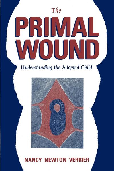 The Primal Wound