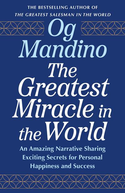 The Greatest Miracle in the World