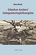 Günther Anders Gelegenheitsphilosophie