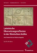 Lateinische Übersetzungsreflexion in der Römischen Antike