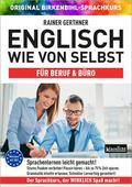 Englisch wie von selbst für Beruf & Büro (ORIG