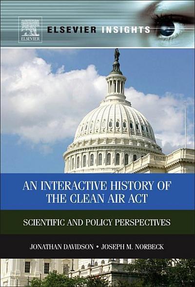An Interactive History of the Clean Air Act