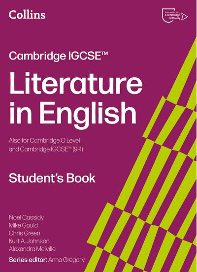 Cambridge IGCSE(TM) Literature in English Student’s Book