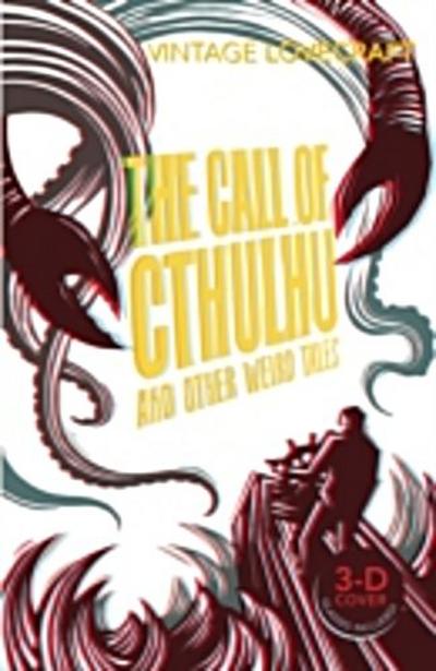 The Call of Cthulhu and Other Weird Tales - H. P. Lovecraft