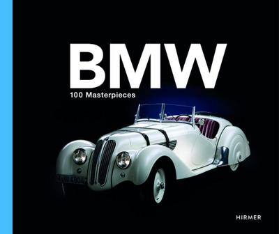 BMW Group - 100 Masterpieces
