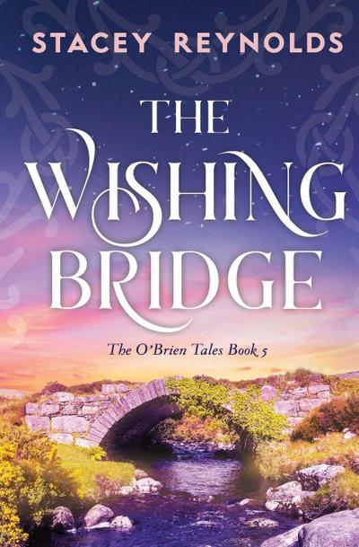 The Wishing Bridge