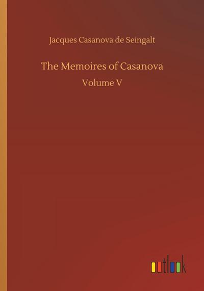 The Memoires of Casanova