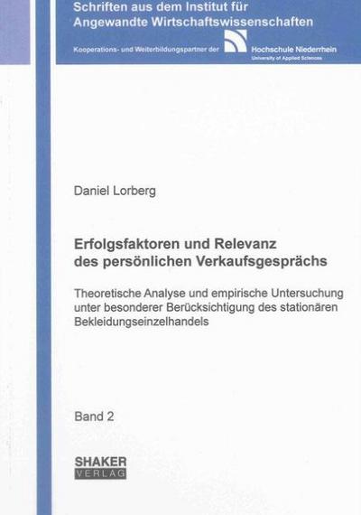 Erfolgsfaktoren und Relevanz des persönlichen Verkaufsgespräches