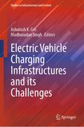 Electric Vehicle Charging Infrastructures and its Challenges