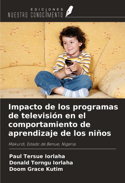 Impacto de los programas de televisión en el comportamiento de aprendizaje de los niños