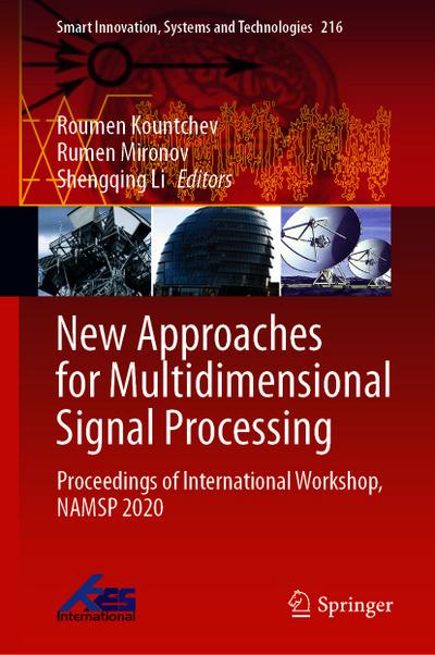 New Approaches for Multidimensional Signal Processing