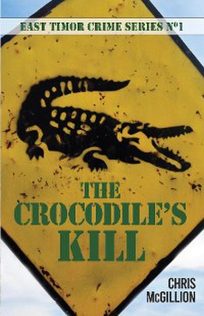 Crocodile’s Kill