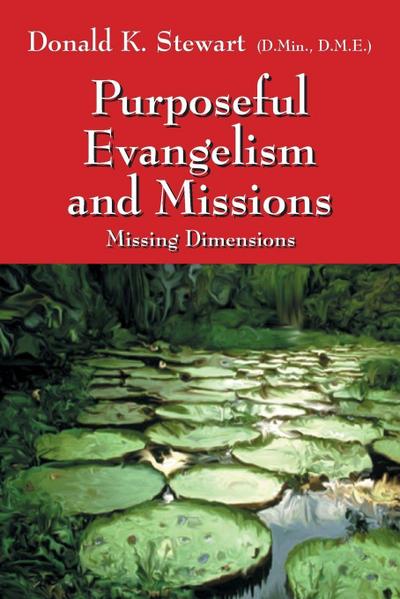 Purposeful Evangelism and Missions