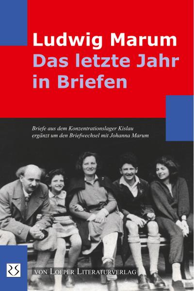Marum, L: Das letzte Jahr in Briefen