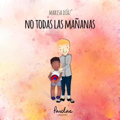 No todas las mañanas