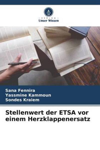 Stellenwert der ETSA vor einem Herzklappenersatz