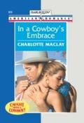 In A Cowboy’s Embrace (Mills & Boon Amer