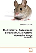 The Ecology of Rodents and Shrews of Chilalo-Galam