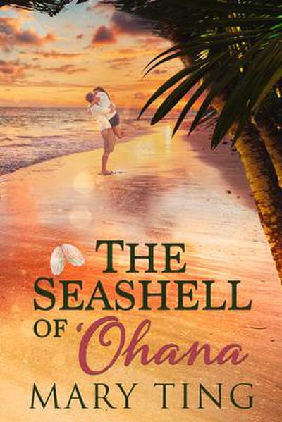 The Seashell of ’Ohana