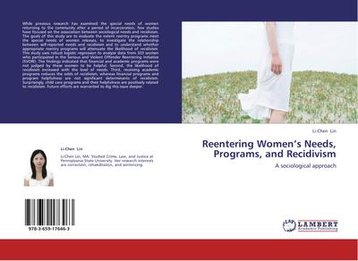 Reentering Women’s Needs, Programs, and Recidivism