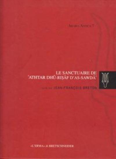 Sanctuaire de Athtar dhu-Risaf de as-Sawda (Le).