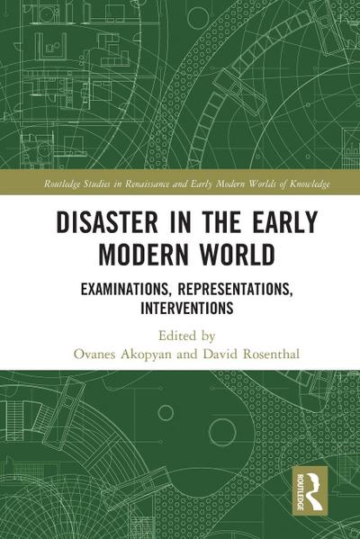 Disaster in the Early Modern World