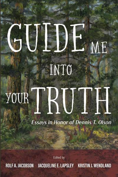 Guide Me into Your Truth