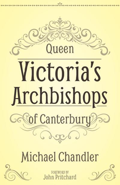Queen Victoria’s Archbishops of Canterbury