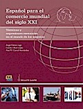 Español para el comercio mundial del siglo XXI