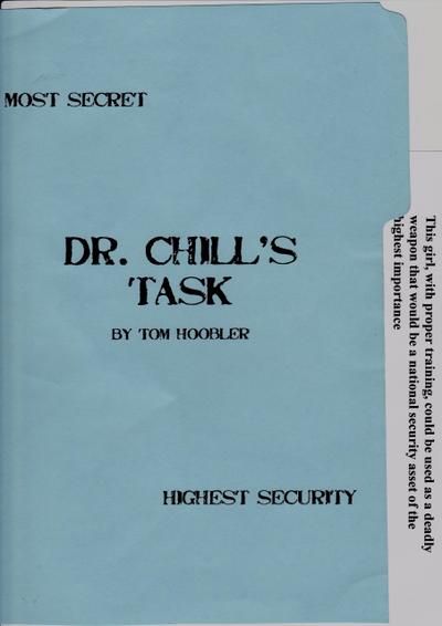 Dr. Chill’s Task