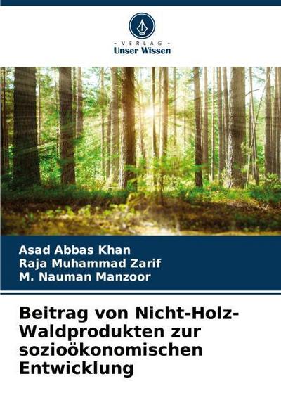 Beitrag von Nicht-Holz-Waldprodukten zur sozioökonomischen Entwicklung