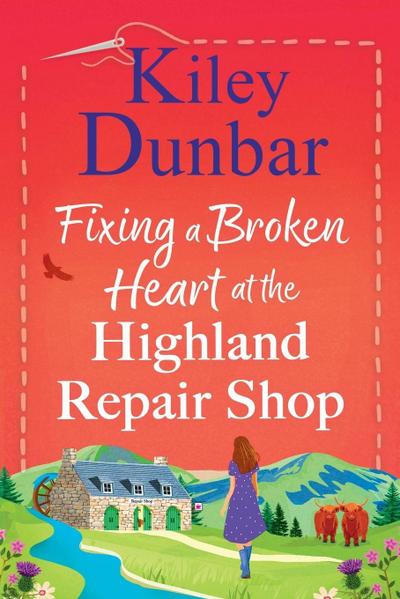 Fixing a Broken Heart at the Highland Repair Shop