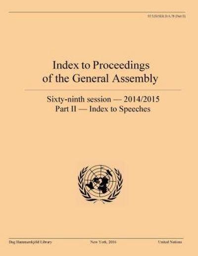 Index to Proceedings of the General Assembly 2014/2015: Part II - Index to Speeches