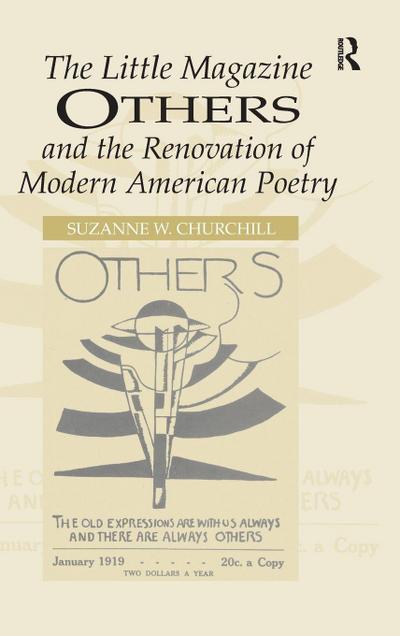 The Little Magazine Others and the Renovation of Modern American Poetry