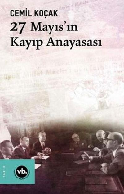 27 MayisIn Kayip Anayasasi