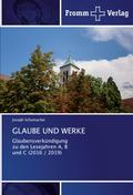 GLAUBE UND WERKE
