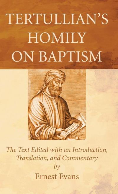 Tertullian’s Homily on Baptism