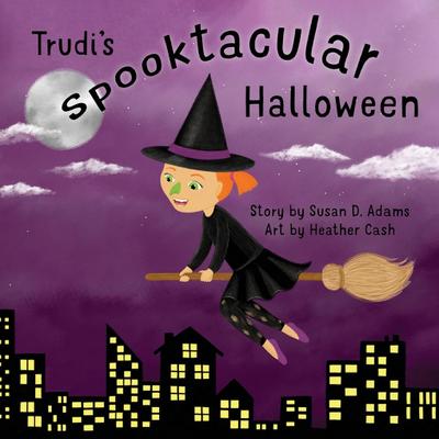 Trudi’s Spooktacular Halloween