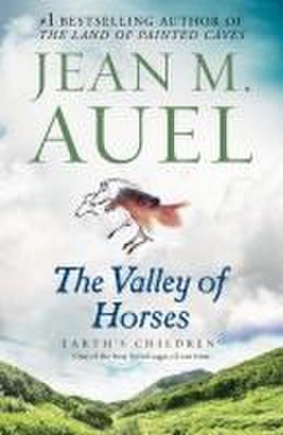 The Valley of Horses: Earth’s Children, Book Two