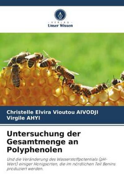 Untersuchung der Gesamtmenge an Polyphenolen