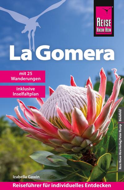 Reise Know-How Reiseführer La Gomera mit 20 Wanderungen