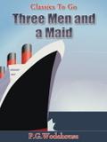 Three Men and a Maid