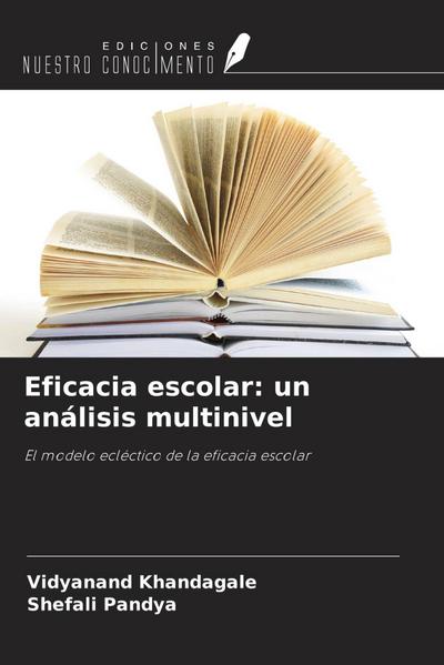 Eficacia escolar: un análisis multinivel
