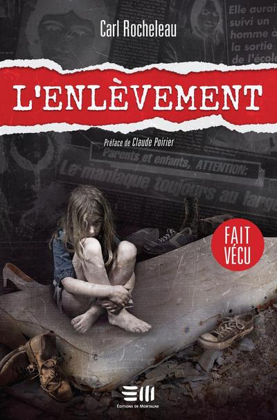 L’enlevement