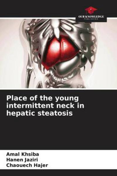 Place of the young intermittent neck in hepatic steatosis