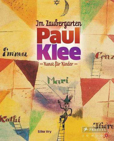 Vry, S: Im Zaubergarten - Paul Klee
