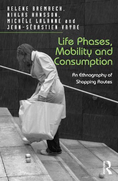 Life Phases, Mobility and Consumption