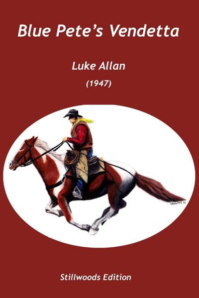 Blue Pete’s Vendetta